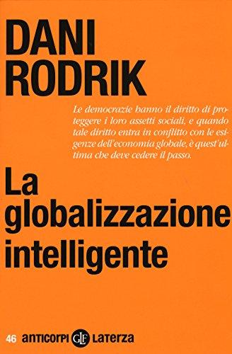 La globalizzazione intelligente (Anticorpi)