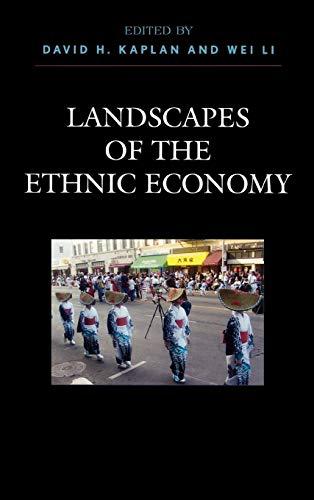 Landscapes of the Ethnic Economy