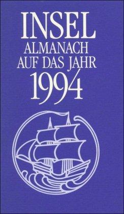 Insel-Almanach auf das Jahr 1994