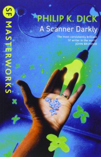 A Scanner Darkly (Millennium SF Masterworks Series)