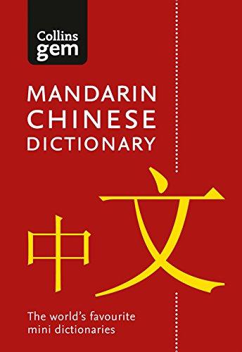 Collins Mandarin Chinese Gem Dictionary: The World's Favourite Mini Dictionaries (Collins Gem)