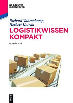 Logistikwissen kompakt (De Gruyter Studium)