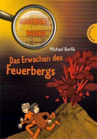 Das Erwachen des Feuerbergs