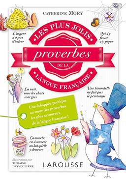 Les plus jolis proverbes de la langue française