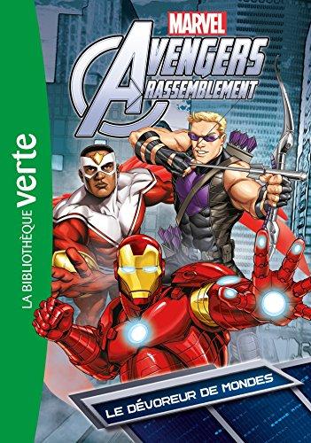 Avengers rassemblement. Vol. 4. Le dévoreur de mondes