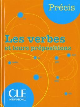 Les verbes et leurs prépositions