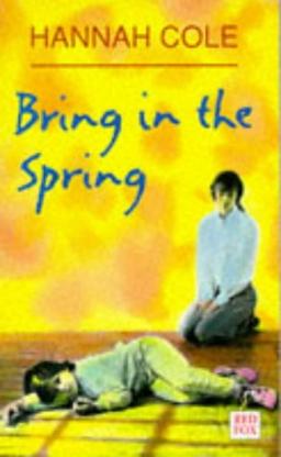 Bring In The Spring (Red Fox young adult books)