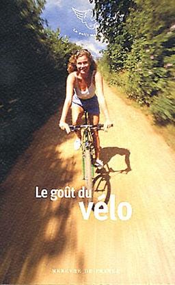 Le goût du vélo