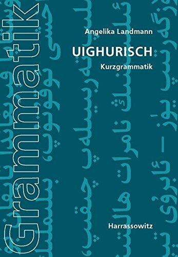 Uighurisch: Kurzgrammatik