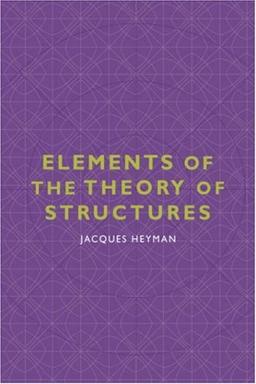 Elements of the Theory of Structures (Cambridge Studies in the History of Architecture)