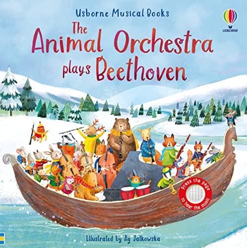 The Animal Orchestra Plays Beethoven (Musical Books)