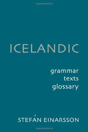 Icelandic: Grammar, Text and Glossary