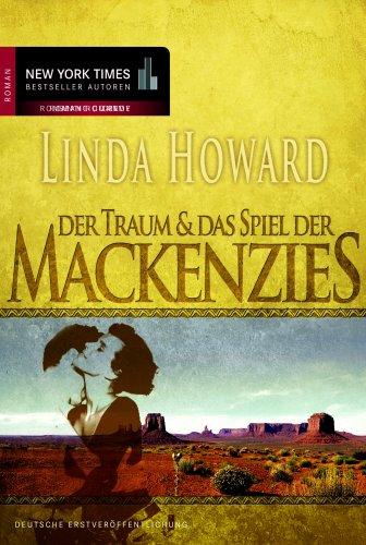 Der Traum der Mackenzies / Das Spiel der Mackenzies.