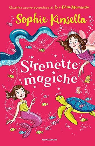 Sirenette magiche. Io e Fata Mammetta