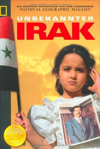 Unbekannter Irak. National Geographic Magazin Archiv