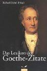 Das Lexikon der Goethe-Zitate