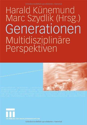 Generationen: Multidisziplinäre Perspektiven