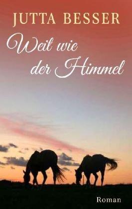 Weit wie der Himmel