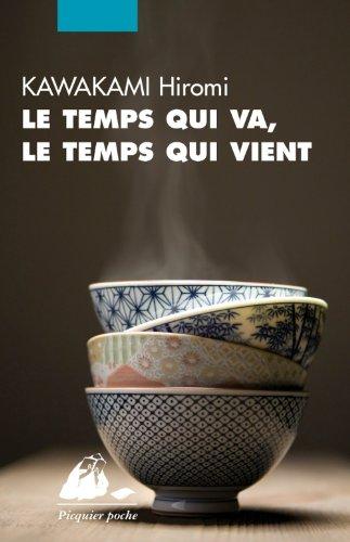 Le temps qui va, le temps qui vient