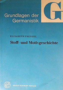 Stoff- und Motivgeschichte