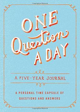 One Question a Day: A Five-Year Journal