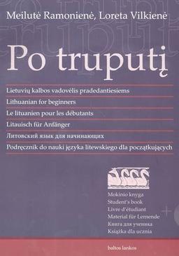 Po Truputi/Lithuanian for Beginners: Student's Book: Teacher's Book