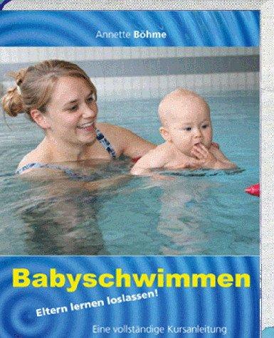 Babyschwimmen: Eltern lernen loslassen