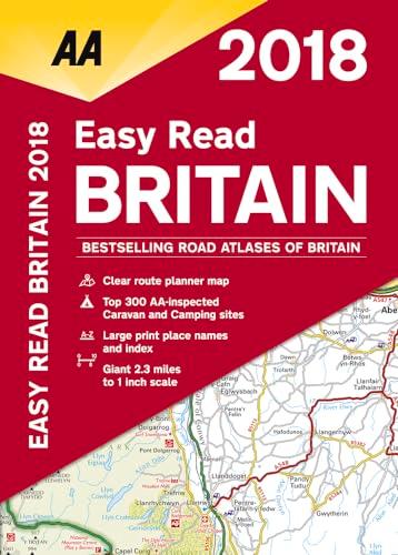 Easy Read Britain 2018 Fb (AA Easy Read Atlas Britain)