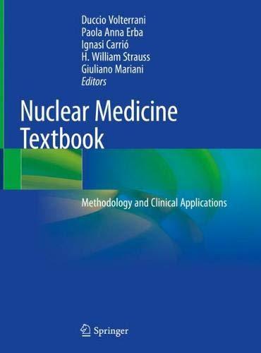 Nuclear Medicine Textbook: Methodology and Clinical Applications