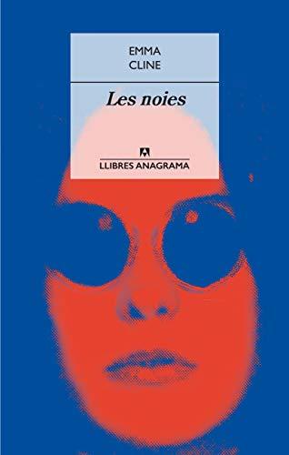 Les noies (Llibres Anagrama, Band 28)