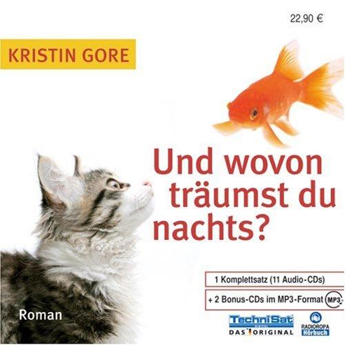 Und wovon träumst du nachts? 11 CDs + 2 mp3-CDs