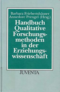 Handbuch qualitative Forschungsmethoden in der Erziehungswissenschaft