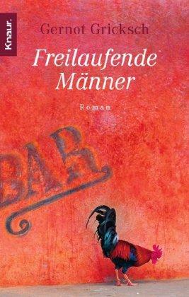 Freilaufende Männer