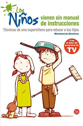 Los niños vienen sin manual de instrucciones : la superniñera (FORMATO GRANDE, Band 730014)