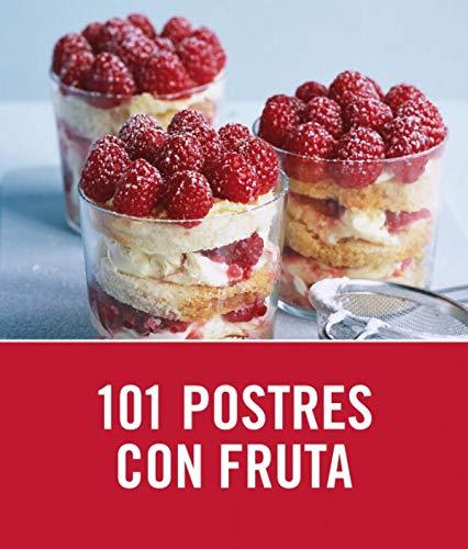 101 postres con fruta (Cocina casera)