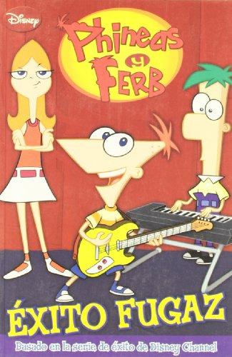 Éxito fugaz (Las Aventuras Phineas Ferb)