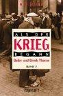 Als der Krieg begann, Band 2