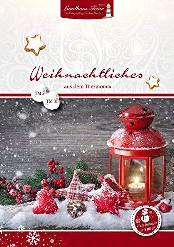 Weihnachtliches aus dem Thermomix