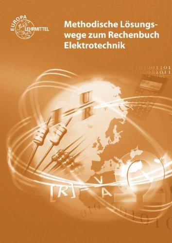 Methodische Lösungswege zum rechenbuch Elektrotechnik