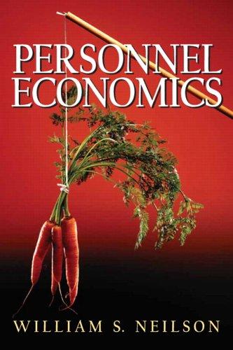 Personnel Economics: Incentives and Information in the Workplace