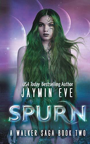 Spurn: A Walker Saga Book Two