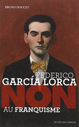 Federico Garcia Lorca : non au franquisme