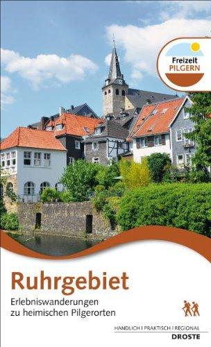 Ruhrgebiet: Erlebniswanderungen zu heimischen Pilgerorten