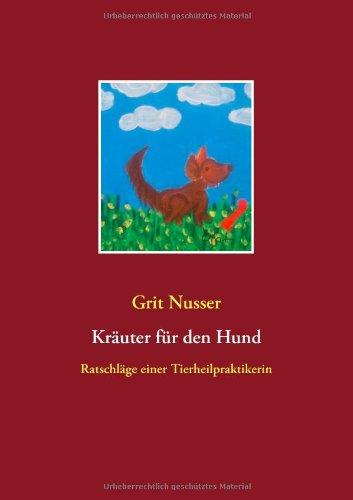 Kräuter für den Hund: Ratschläge einer Tierheilpraktikerin