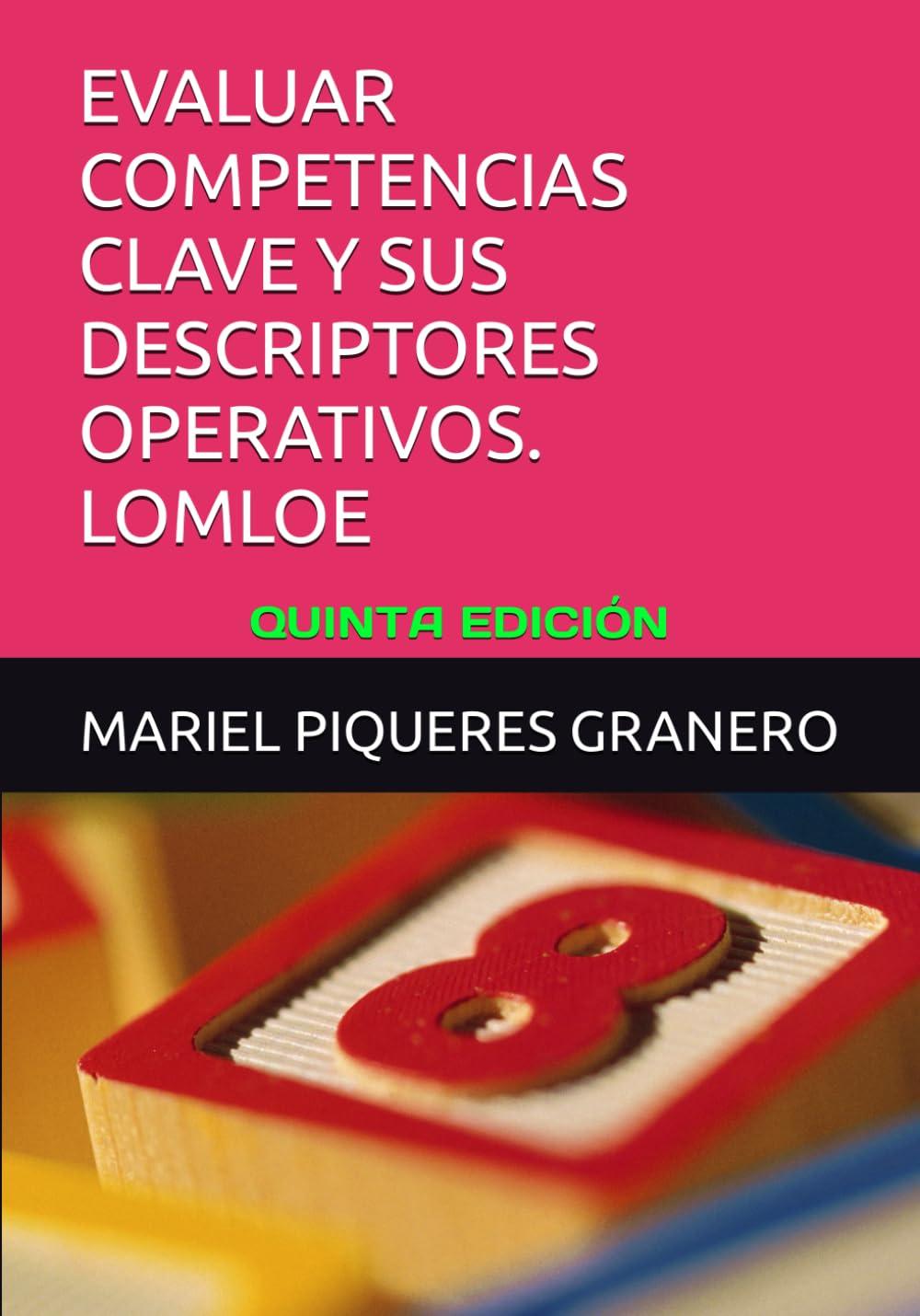 EVALUAR COMPETENCIAS CLAVE Y SUS DESCRIPTORES OPERATIVOS. LOMLOE: METODOLOGÍAS ACTIVAS. AGENDA 2030.ODS