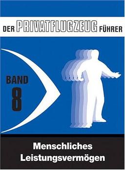 Der Privatflugzeugführer / Luftrecht für Privatpiloten, Segelflugzeuführer, Luftsportgeräteführer einschließlich JAR-FCL-Bestimmungen: BD 5