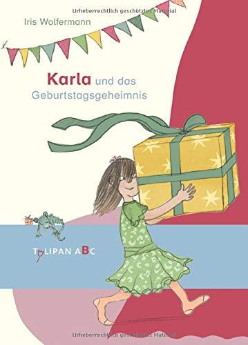 Karla und das Geburtstagsgeheimnis