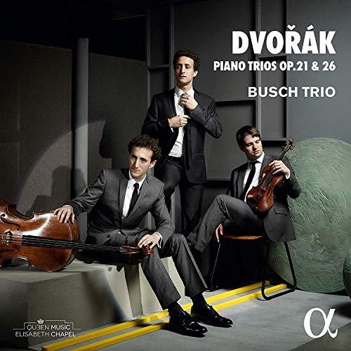 Dvorak: Klaviertrios Opp. 21 & 26