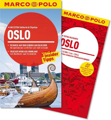 MARCO POLO Reiseführer Oslo: Reisen mit Insider Tipps. Mit Extra Faltkarte & Reiseatlas.: MIt Extra Faltkarte & Cityatlas