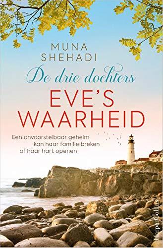 Eve's waarheid (De drie dochters-trilogie, Band 2)